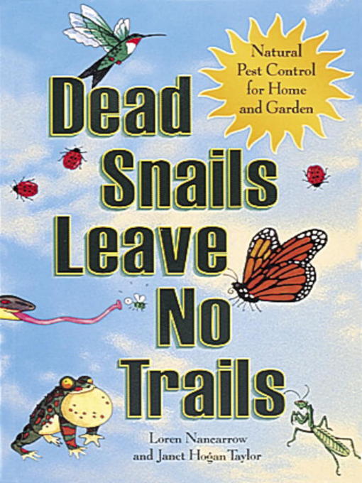 Title details for Dead Snails Leave No Trails by Loren Nancarrow - Available